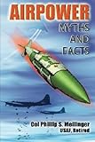 Book cover for Airpower: Myths and Facts