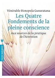 Les  quatre fondements de la pleine conscience