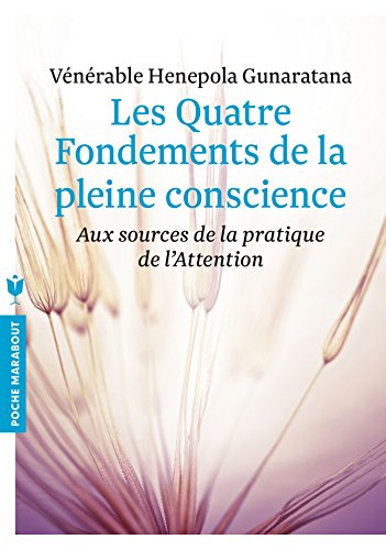 Les  quatre fondements de la pleine conscience