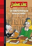 La bibliothèque ensorcelée by 