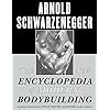 The New Encyclopedia of Modern Bodybuilding : The Bible of Bodybuilding, Fully Updated and Revised