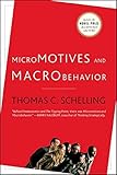 Micromotives and Macrobehavior (Fels Lectures on Public Policy Analysis) cover