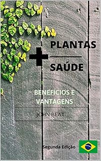 Livro +PLANTAS +SAÚDE: Segunda Edición