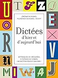 Dictées d'hier et d'aujourd'hui (French Edition) by