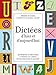 Dictées d'hier et d'aujourd'hui (French Edition) by