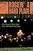 Rockin' a Hard Place: Flats, Sharps & Other Notes from a Misfit Music Club Owner by 