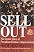 Sellout: The Inside Story of President Clinton's Impeachment