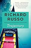 Trajectory: Stories (Vintage Contemporaries) by Richard Russo