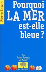 Book's Cover ofPourquoi la mer est-elle bleue ?