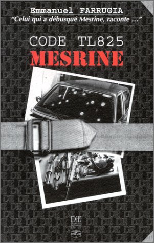 Code TL 825 Mesrine