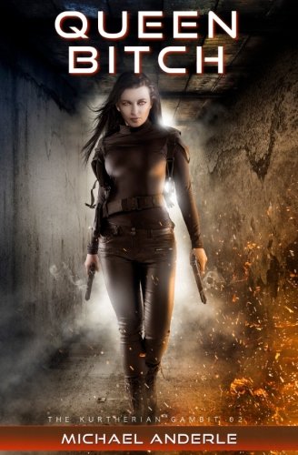 Queen Bitch (The Kurtherian Gambit) (Volume 2)