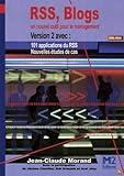 RSS Blogs : Un nouvel outil pour le management (French Edition) by 