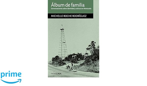 álbum De Familia Conversaciones Sobre Identidad Y Cultura - 