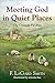 Meeting God in Quiet Places