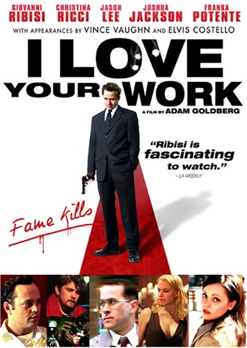 I Love Your Work [DVD]