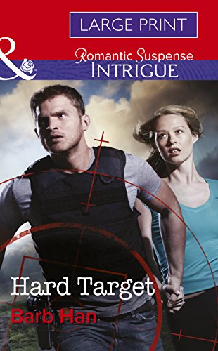 Hard Target Campbells Of Creek Bend By Barb Han
