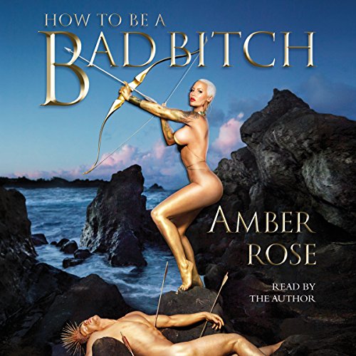 Download How to Be a Bad Bitch