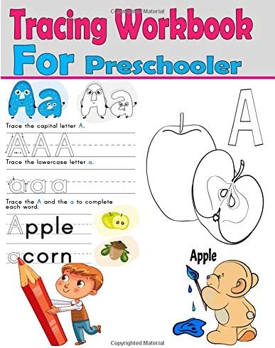 Tracing Workbook for Preschooler: Trace Letters Of The Alphabet and Sight Words, Coloring Alphabet Letters (Preschool Practice Handwriting Workbook) (Activity Books for Kids) Paperback – Large Print, October 6, 2018