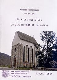 Notices historiques sur quelques édifices religieux du département de la Lozère