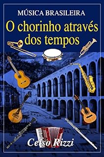 Livro Música brasileira: O chorinho através dos tempos