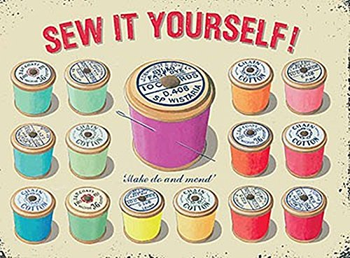 Sew It Yourself Metal Sign (og 2015)