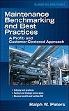 Maintenance Benchmarking and Best Practices