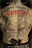 Unrepentant: The Strange and (Sometimes) Terrible Life of Lorne Campbell, Satan's Choice and Hells Angels Biker