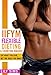 IIFYM (If It Fits Your Macros) Flexible Dieting & Counting Macros: Eat What You Love, Get the Body You Want (If It Fits Your Macros Flexible Dieting for Weight Loss)