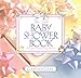 Best Baby Shower Book by Courtney Cooke