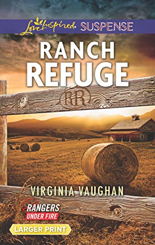 Ranch Refuge (Rangers Under Fire)