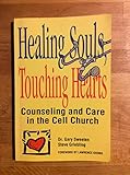 Healing Souls, Touching Hearts by