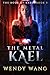 The Metal Kael: The Book of Kaels Vol. 3 (The Book of Kaels Series)