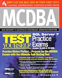 Image de MCDBA SQL Server 7 Test Yourself Practice Exams (Exams 70-028 & 70-029)