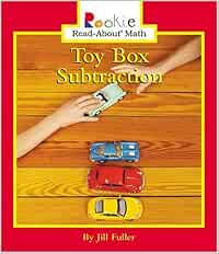 Rookie Read-About Math: Toy Box Subtraction: Fuller, Jill