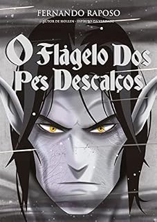 Livro O FLAGELO DOS PÉS DESCALÇOS (RAPOSOVERSO)