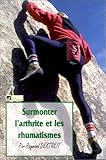 Image de Surmonter l'arthrite et les rhumatismes (French Edition)