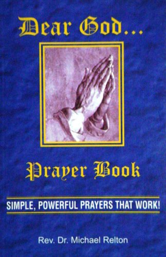Dear God...Prayer Book 0972266801 Book Cover