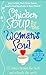 Chicken Soup for the Woman's Soul: Stories to Open the Heart and Rekindle the Spirits of Women - Book by Marci Shimoff