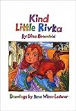 Kind Little Rivka (The Little Greats Series)