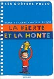 La Fierté et la Honte by 