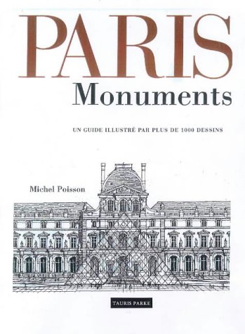 Paris Buildings and Monuments by Michael Poisson