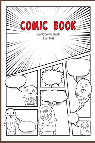 Comic Book: Blank Comic Book For Kids - Notebook , inches ( 6 x 9 ) , 120 Pages