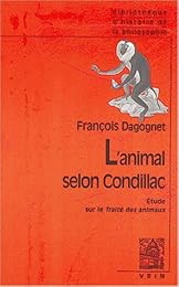 L' animal selon Condillac