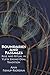 Boundaries and Passages (The Civilization of the American Indian Series) (Volume 212) by Ann Fienup-Riordan