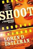 Shoot: A Valentino Mystery (Valentino Mysteries)