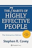 The 7 Habits of Highly Effective People: Powerful Lessons in Personal Change Interactive Edition
