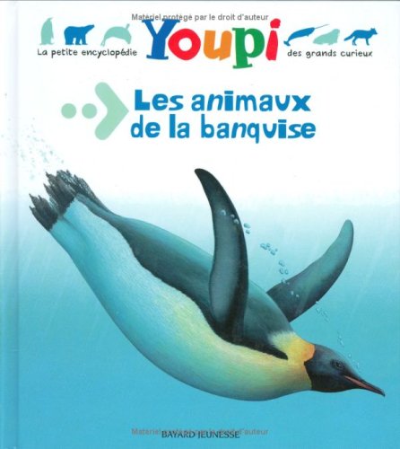 Les animaux de la banquise (French Edition) by (Album)