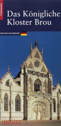 Le  monastère royal de Brou