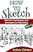 How to Sketch: Effective Techniques and Strategies for Sketching- Part-3(Sketching, How to Sketch, Sketching for Beginners, Drawing, Drawing for Beginners)