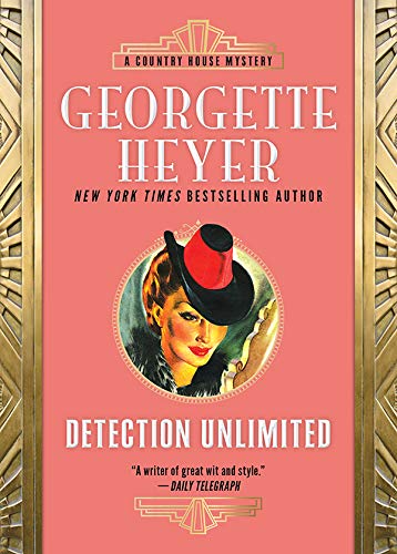 Detection Unlimited (Inspector Hemingway Book 4) by Georgette Heyer